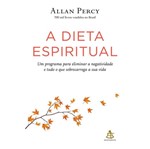 Ficha técnica e caractérísticas do produto Dieta Espiritual, a - Sextante