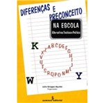 Ficha técnica e caractérísticas do produto Diferencas e Preconceito na Escola - Summus