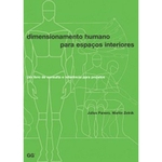 Ficha técnica e caractérísticas do produto Dimensionamento Humano Para Espacos Interiores