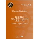 Direito Administrativo Objetivo - Teoria & Questões