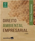 Ficha técnica e caractérísticas do produto Direito Ambiental Empresarial - 02 Ed - Saraiva