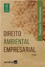 Ficha técnica e caractérísticas do produto Direito Ambiental Empresarial - Saraiva - 1