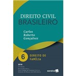 Direito Civil Brasileiro - Vol. 6 - Direito de Família - 15ª Ed. 2018