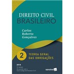 Direito Civil Brasileiro - Vol. 2 - Teoria Geral das Obrigações - 15ª Ed. 2018