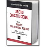 Ficha técnica e caractérísticas do produto DIREITO CONSTITUCIONAL - DIREITO CONSTITUCIONAL POSITIVO - VOL.2