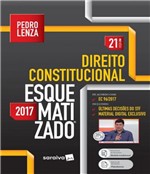 Ficha técnica e caractérísticas do produto Direito Constitucional - Esquematizado - 21 Ed - Saraiva