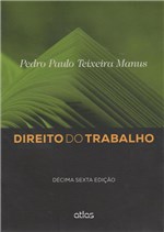 Ficha técnica e caractérísticas do produto DIREITO DO TRABALHO - 16º ED - Atlas Concurso, Juridico, Didatico (grupo Gen)