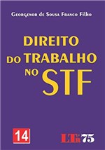 Ficha técnica e caractérísticas do produto Direito do Trabalho no STF - 14