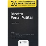 Ficha técnica e caractérísticas do produto Direito Penal Militar - Coleção Sinopses para Concursos - Vol. 26