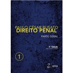 Ficha técnica e caractérísticas do produto Direito Penal - Parte Geral - Vol 1 - Busato - Atlas