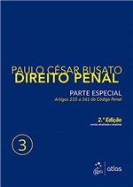 Ficha técnica e caractérísticas do produto Direito Penal - Vol. 3 - Parte Especial
