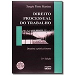 Ficha técnica e caractérísticas do produto Direito Processual do Trabalho - 31 Ed. 2010