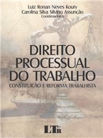Ficha técnica e caractérísticas do produto Direito Processual do Trabalho - Constituição e Reforma Trabalhista - Ltr
