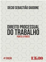 Ficha técnica e caractérísticas do produto Direito Processual do Trabalho - Ponto a Ponto - Ltr