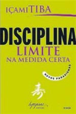 Ficha técnica e caractérísticas do produto Disciplina Limite na Medida Certa - Integrare - 1