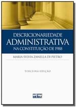 Ficha técnica e caractérísticas do produto Discricionariedade Administrativa na Constituicao