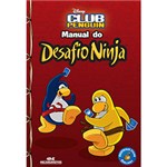 Ficha técnica e caractérísticas do produto Disney Club Penguin: Manual do Desafio Ninja