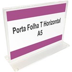 Ficha técnica e caractérísticas do produto Display ou Porta Folha Horizontal T em Acrílico para Papel A5