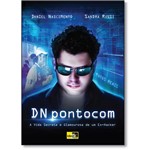 Ficha técnica e caractérísticas do produto Dn Pontocom: a Vida Secreta e Glamourosa de um Ex-Hacker
