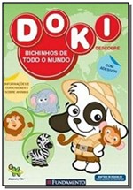 Ficha técnica e caractérísticas do produto Doki Descobre: Bichinhos de Todo o Mundo - Fundamento