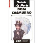 Ficha técnica e caractérísticas do produto Dom Casmurro - 32 - Lpm Pocket