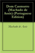 Ficha técnica e caractérísticas do produto Dom Casmurro (Machado de Assis)