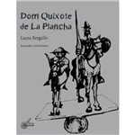 Ficha técnica e caractérísticas do produto Dom Quixote de La Plancha