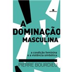 Ficha técnica e caractérísticas do produto Dominacao Masculina, a - Bertrand