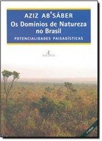 Ficha técnica e caractérísticas do produto Domínios de Natureza no Brasil, os - Atelie Editorial