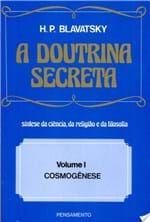 Ficha técnica e caractérísticas do produto Doutrina Secreta, a - V.1