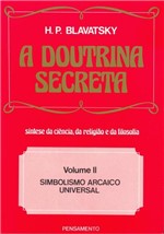 Ficha técnica e caractérísticas do produto Doutrina Secreta,a-vol.ii - Pensamento