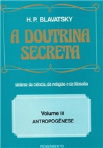 Ficha técnica e caractérísticas do produto Doutrina Secreta,a-vol.iii - Pensamento