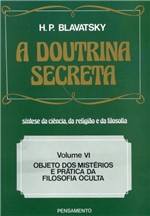 Ficha técnica e caractérísticas do produto Doutrina Secreta,a-vol.vi - Pensamento
