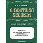 Ficha técnica e caractérísticas do produto Doutrina Secreta - Vi