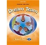 Ficha técnica e caractérísticas do produto Dream Team 2 - Student´S Book - Oxford