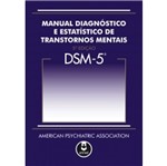 Ficha técnica e caractérísticas do produto Dsm 5 Tr Tm Manual Diagnostico e Estatistico de Transtornos Mentais - Artmed