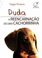 Ficha técnica e caractérísticas do produto Duda a Reencarnação de uma Cachorrinha - Lumen