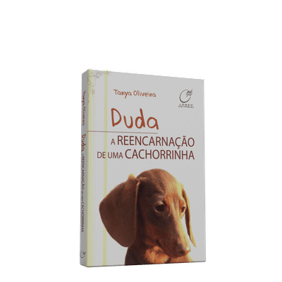 Ficha técnica e caractérísticas do produto Duda, a Reencarnação de uma Cachorrinha