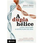 Ficha técnica e caractérísticas do produto Dupla Helice, A: Como Descobrir a Estrutura do DNA