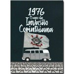 Ficha técnica e caractérísticas do produto Dvd 1976 o Ano da Invasão Corinthiana - Documentário