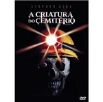 DVD a Criatura do Cemitério