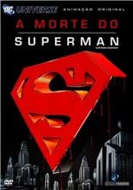 Ficha técnica e caractérísticas do produto Dvd - a Morte do Superman
