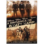 Ficha técnica e caractérísticas do produto Dvd - a Vingança de Wyatt Earp