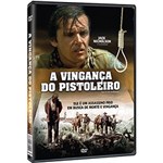 Ficha técnica e caractérísticas do produto DVD a Vingança do Pistoleiro