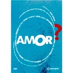 Ficha técnica e caractérísticas do produto DVD - Amor?
