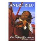 Ficha técnica e caractérísticas do produto Dvd André Rieu - The Flying Dutch Man