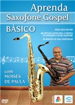 Ficha técnica e caractérísticas do produto DVD Aprenda Saxofone Gospel Básico - Music ABC