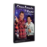 Ficha técnica e caractérísticas do produto DVD Chico Amado & Xodó - ao Vivo