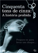 Ficha técnica e caractérísticas do produto Dvd Cinquenta Tons de Cinza: a História Proibida