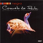 Ficha técnica e caractérísticas do produto Dvd - Consuelo de Paula - Negra